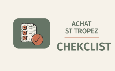 Résidence secondaire à Saint Tropez : 5 points à connaître avant de se lancer